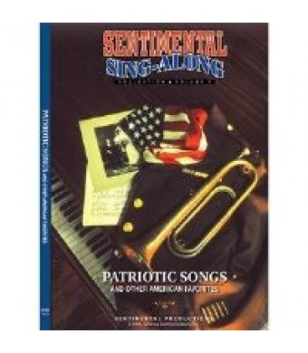 Sentimental Sing Along- Patriotic Songs