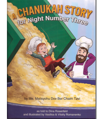 A Chanukah Story for Night Number Three