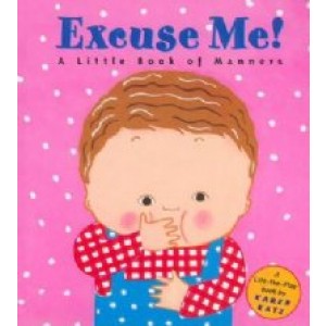 Excuse Me!