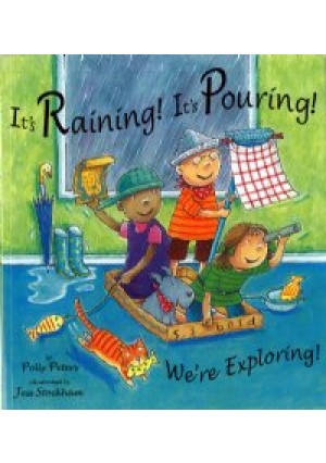 Its Raining, Its Pouring, We're Exploring