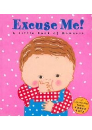 Excuse Me!